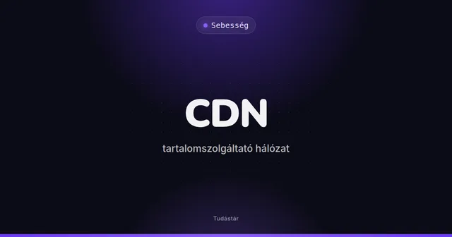 CDN (tartalomszolgáltató hálózat) - Sebesség (szakszó) a tudástárban