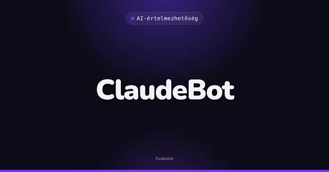 ClaudeBot - AI-értelmezhetőség (szakszó) a tudástárban