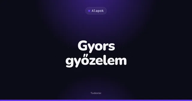 Gyors győzelem - Alapok (szakszó) a tudástárban