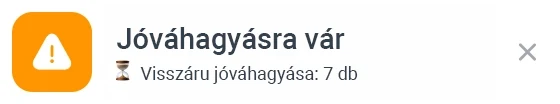AI automatizáció jóváhagyásra váró értesítés: 7 visszáru vár jóváhagyásra — figyelmeztető alert
